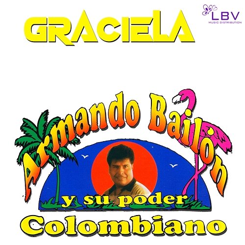 Graciela Armando Bailon Y Su Poder Colombiano