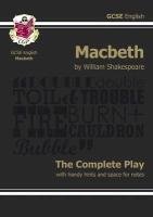 Grade 9-1 GCSE English Macbeth - The Complete Play Shakespeare William