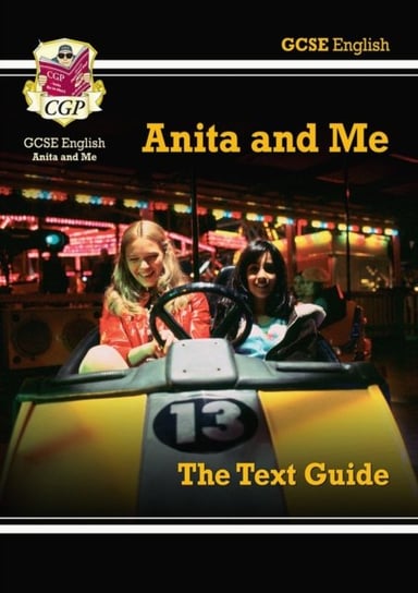 Grade 9-1 GCSE English Text Guide - Anita and Me Cgp Books