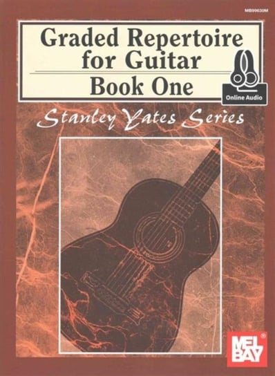 Graded Repertoire for Guitar, Book One Yates Stanley