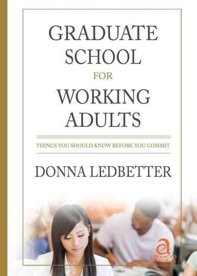 Graduate School for Working Adults Ledbetter Donna