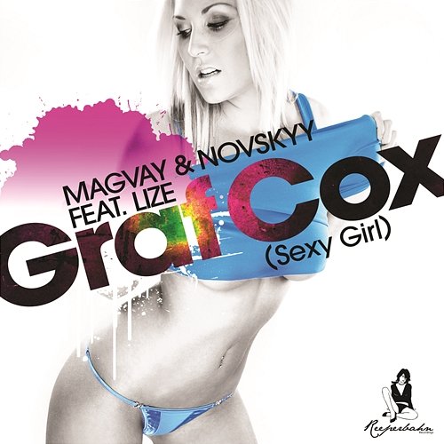 Graf Cox (Sexy Girl) Magvay & Novskyy feat. Lize
