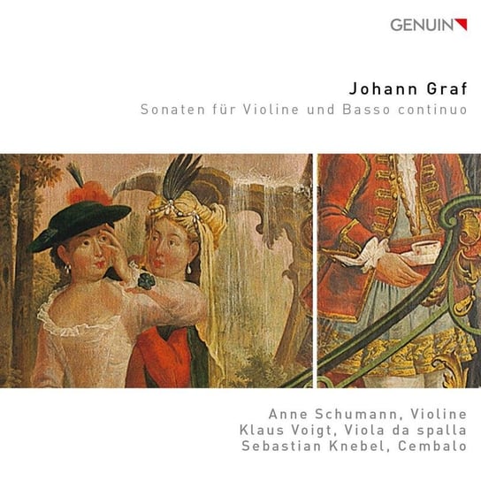Graf: Sonaten für Violine und Basso Schumann Anne, Voigt Klaus, Knebel Sebastian
