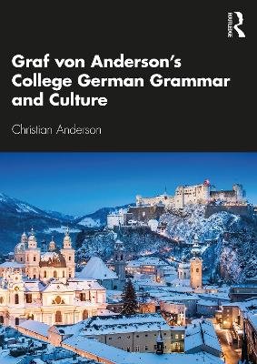 Graf von Anderson's College German Grammar and Culture Opracowanie zbiorowe