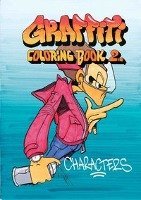 Graffiti Coloring Book 2: Characters Kimvall Jacob