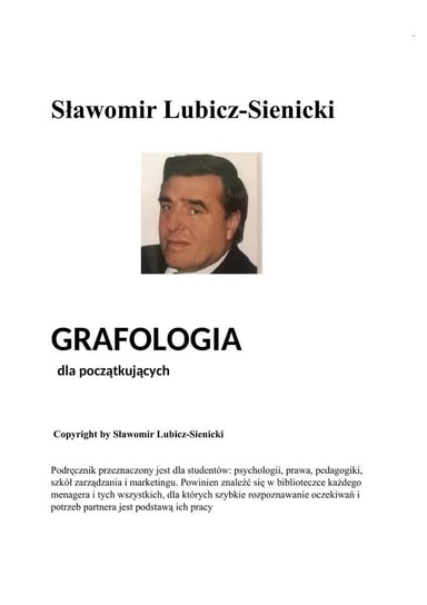Grafologia dla początkujących Sławomir Lubicz-Sienicki