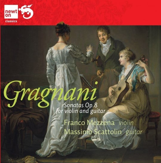 Gragnani: Sonatas Op. 8 For Guitar & Violin Mezzena Franco, Scattolin Massimo