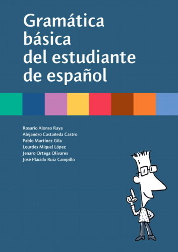 Gramatica Basica Del Estudiante De Espanol Opracowanie zbiorowe