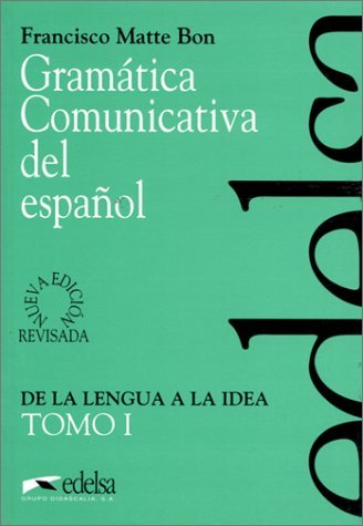 Gramatica Comunicativa del Espanol Bon Francisco Matte