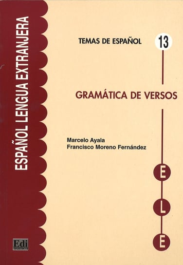 Gramatica de versos. Temas de espanol Opracowanie zbiorowe