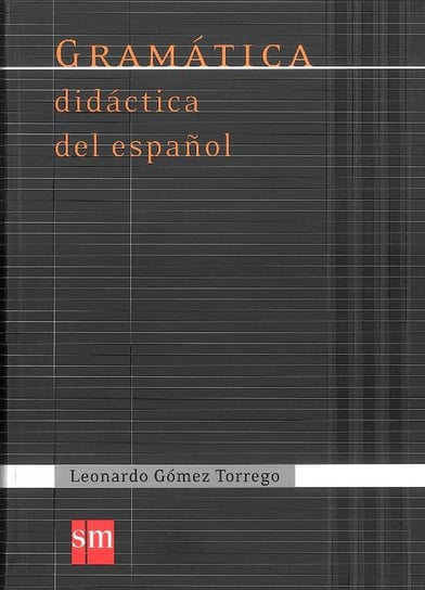 Gramatica didactica del espanol Torrego Leonardo Gomez
