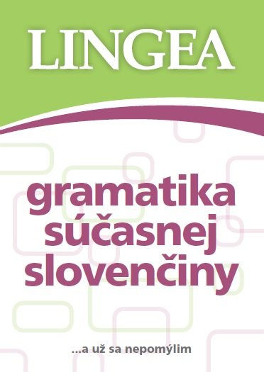 Gramatika současné slovenčiny Opracowanie zbiorowe