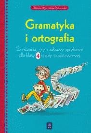 Gramatyka i ortografia 4. Ćwiczenia szkoła podstawowa Wierzbicka-Piotrowska Elżbieta