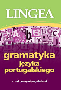 Gramatyka języka portugalskiego Opracowanie zbiorowe