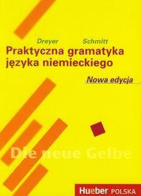 Gramatyka praktyczna języka niemieckiego Dreyer Hilke, Schmitt Richard