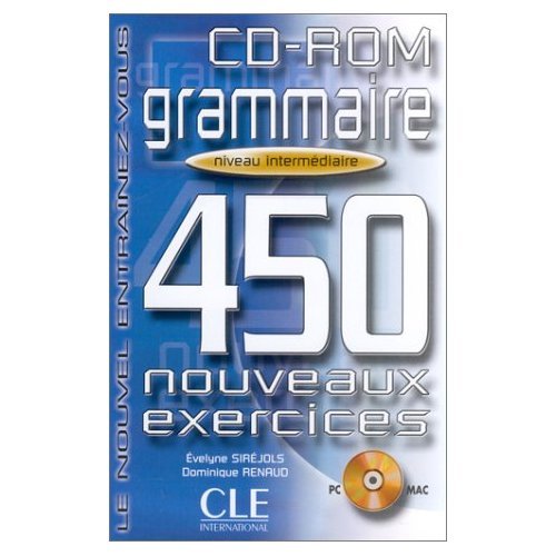 Grammaire 450 Nouveaux Exercices, Niveau Intermediarie Opracowanie zbiorowe