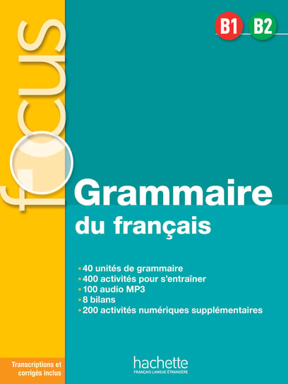 Grammaire du francais B1/B2. Podręcznik Opracowanie zbiorowe