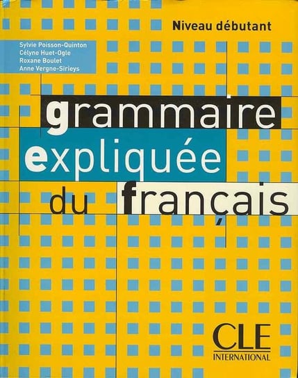 Grammaire Epliquee du Francais Opracowanie zbiorowe