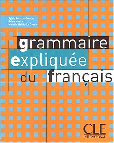 Grammaire Expliquee du Francais Opracowanie zbiorowe