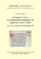 "Grammaire floue" et enseignement du français en Angleterre au XVe siècle Nissille Christel