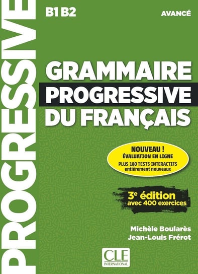 Grammaire progressive du français. Niveau avancé. Livre + CD Boulares Michele, Frerot Jean-Louis
