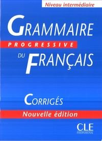 Grammaire progressive du Francais Niveau intermediaire. Klucz Thievenaz Odile