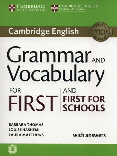 Grammar and Vocabulary for First and First for Schools with answers Barbara Thomas, Hashemi Louise, Matthews Laura