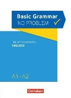 Grammar no problem A1/A2 - Basic Grammar no problem - Übungsgrammatik Englisch House Christine