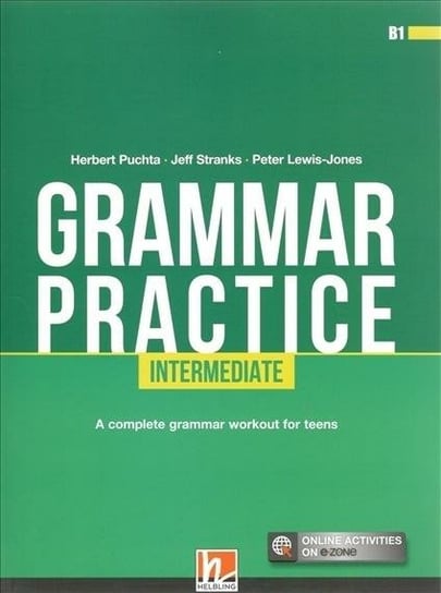 Grammar Practice. Internediate B1 + e-zone Herbert Puchta, Stranks Jeff, Peter Lewis-Jones