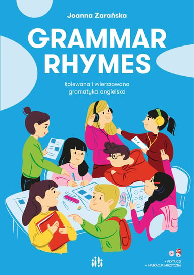 Grammar Rhymes. Książka ucznia z polskimi poleceniami Opracowanie zbiorowe