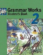 Grammar Works 2 Student's Book Gammidge Mick
