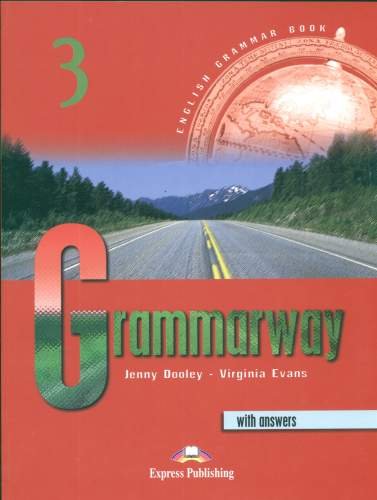 Grammarway 3. With Answers Dooley Jenny, Evans Virginia