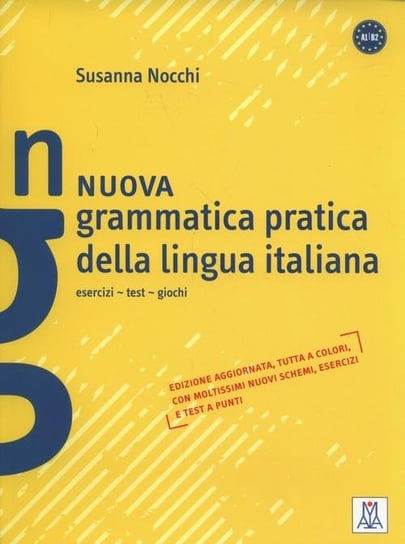 Grammatica pratica della lingua italiana European Schoolbooks Ltd.
