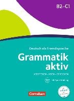 Grammatik aktiv B2-C1 - Üben, Hören, Sprechen 