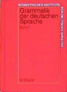 Grammatik der deutschen Sprache Zifonun Gisela, Hoffmann Ludger, Strecker Bodo