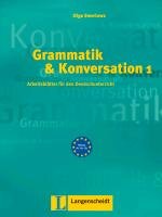 Grammatik & Konversation 1 Swerlowa Olga
