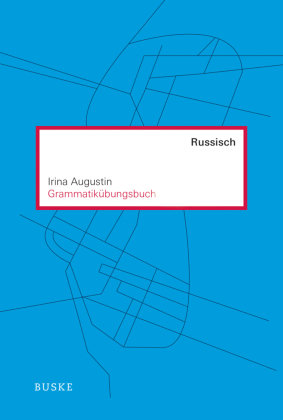 Grammatikübungsbuch Russisch Buske