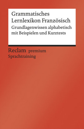 Grammatisches Lernlexikon Französisch Reclam, Ditzingen