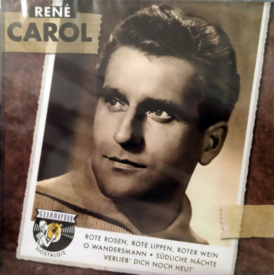 Grammophon Nostalgie: René Carol Carol Rene