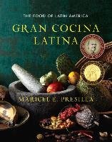 Gran Cocina Latina Presilla Maricel E.