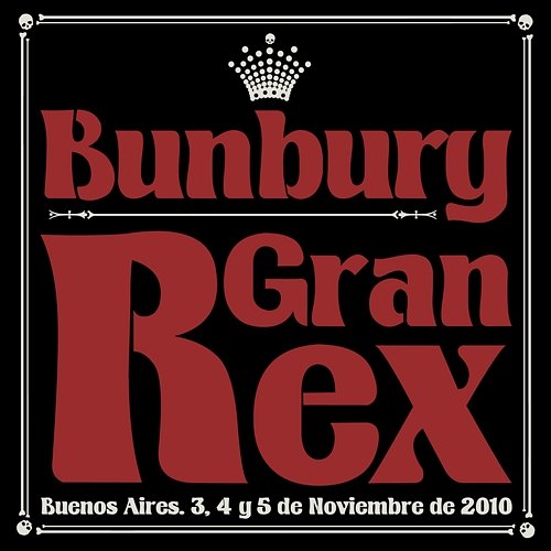 Gran Rex Bunbury