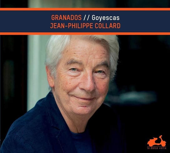 Granados Goyescas Collard Jean-Philippe