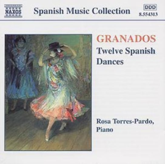 Granados: Twelve Spanish Dances Torres-Pardo Rosa