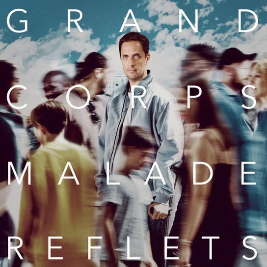 Grand Corps Malade - Reflets Various Artists