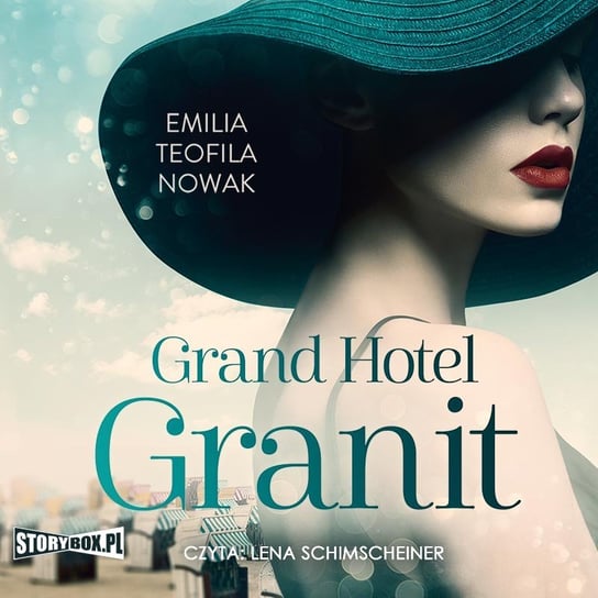 Grand Hotel Granit Nowak Emilia Teofila