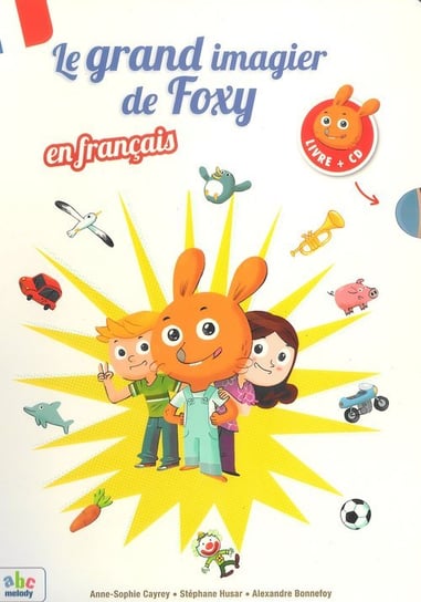 Grand imagier de Foxy en francais + CD Cayrey Sophie-Anne, Husar Stephane, Bonnefoy Alexandre