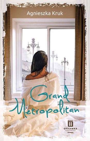 Grand Metropolitan - ebook mobi Kruk Agnieszka