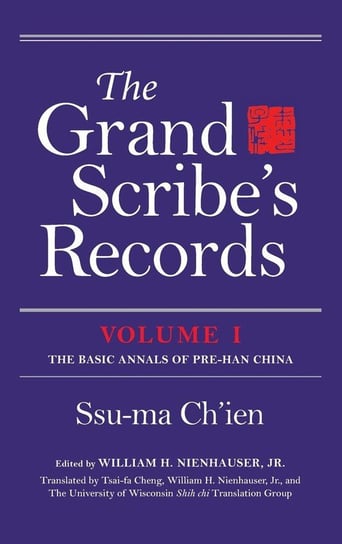 Grand Scribe's Records, Volume I Ch'ien Ssu-Ma