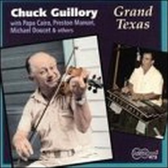 Grand Texas Guillory Chuck