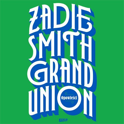Grand Union Smith Zadie